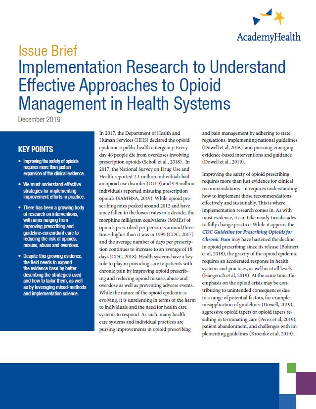 Implementation Research to Understand Effective Approaches to Opioid Management in Health Systems
