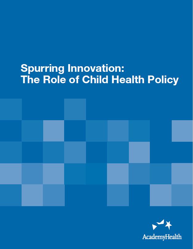 Spurring Innovation: The Role of Child Health Policy